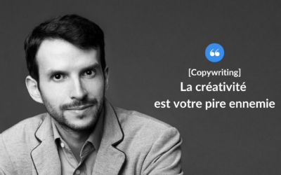 La créativité est votre pire ennemie.