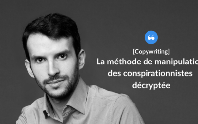 La méthode de manipulation des  conspirationnistes décryptée.