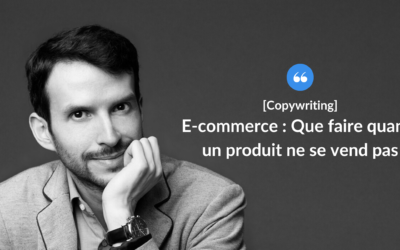 E-commerce : que faire quand un produit ne se vend pas.