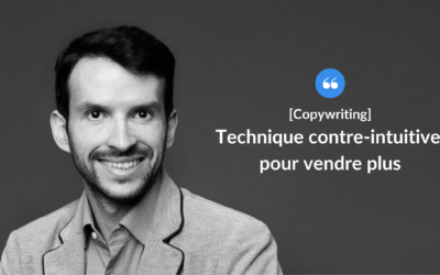 Technique contre-intuitive pour vendre plus.