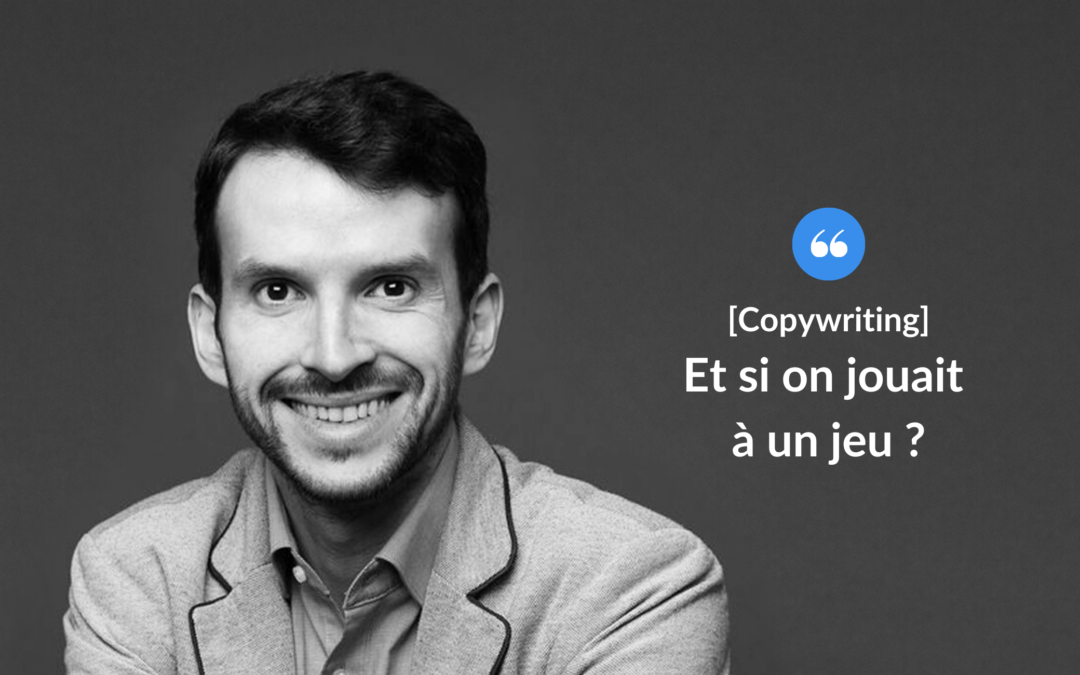 Et si on jouait à un jeu ?