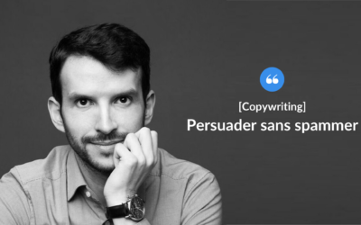 Persuader sans spammer.