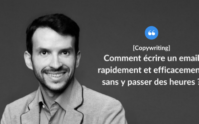 Comment écrire un email rapidement et efficacement sans y passer des heures ?