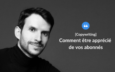 Comment être apprécié de vos prospects ?